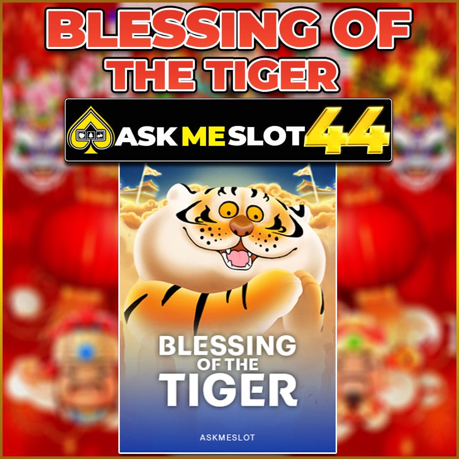 BLESSING OF THE TIGER