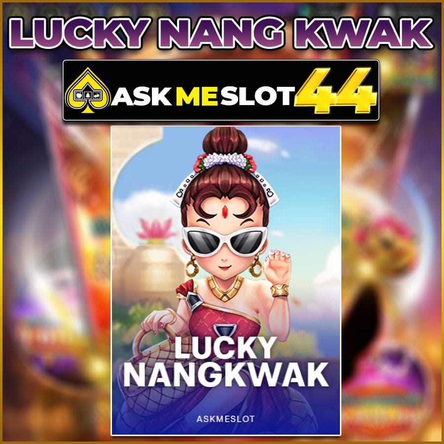 LUCKY NANG KWAK