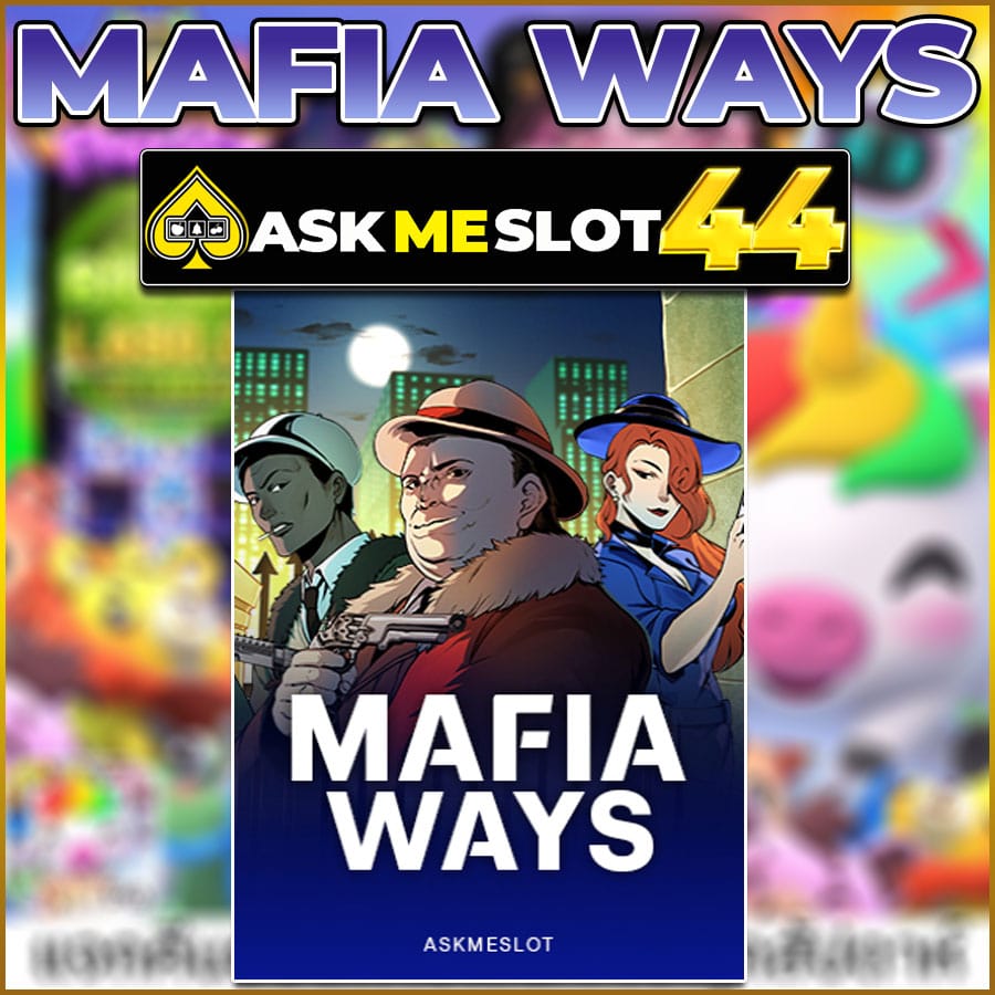 MAFIA WAYS